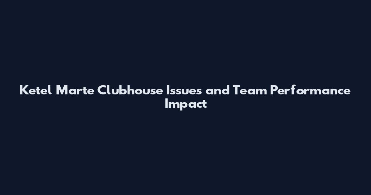 Ketel Marte Clubhouse Issues and Team Performance Impact