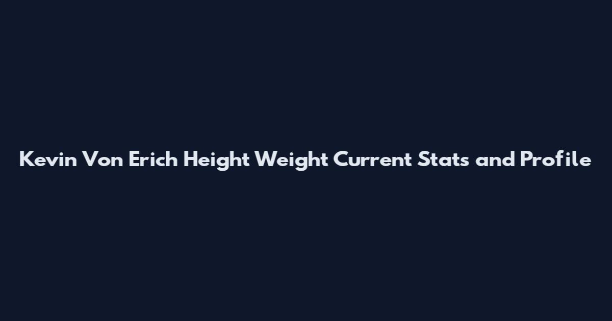 Kevin Von Erich Height Weight Current Stats and Profile