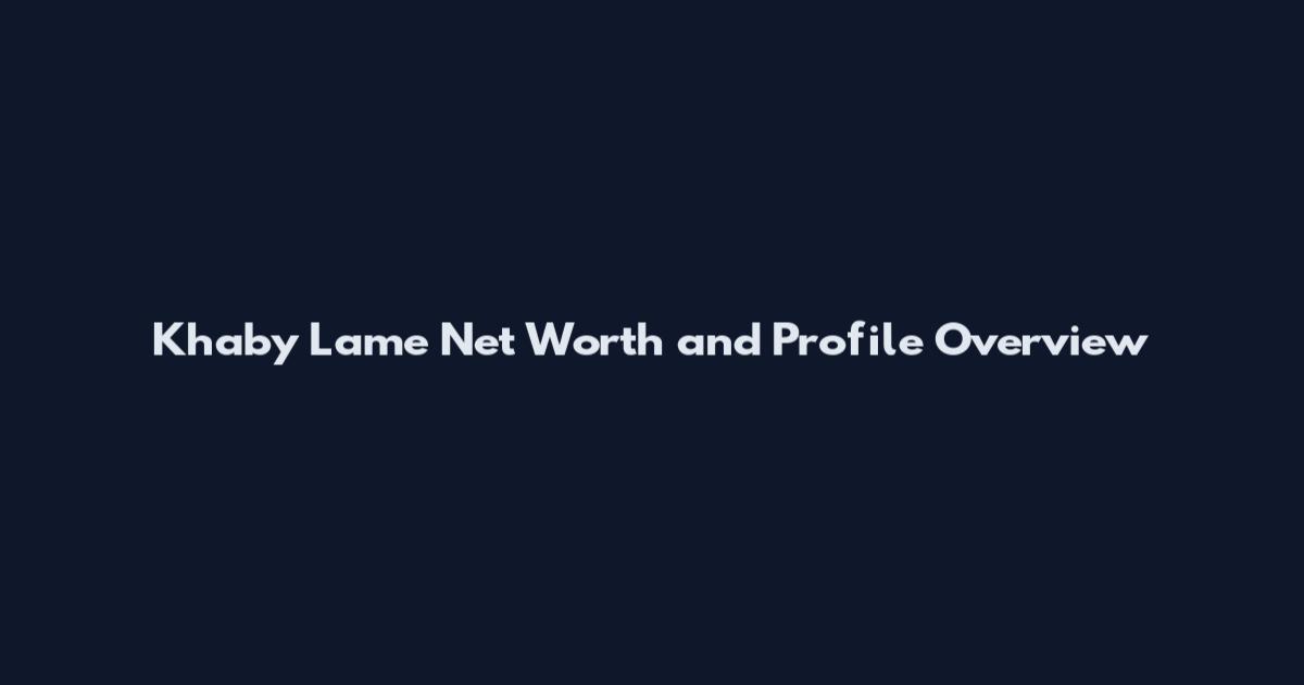 Khaby Lame Net Worth and Profile Overview