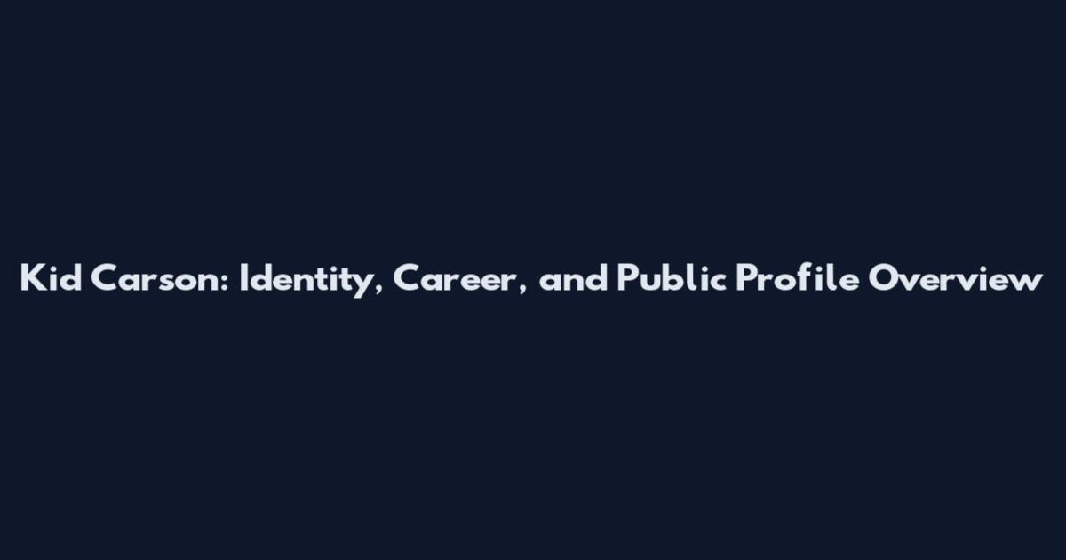 Kid Carson: Identity, Career, and Public Profile Overview