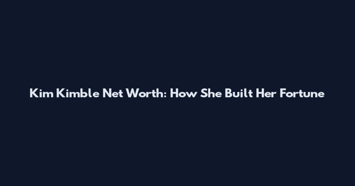 Kim Kimble Net Worth: How She Built Her Fortune