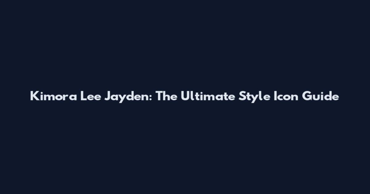 Kimora Lee Jayden: The Ultimate Style Icon Guide