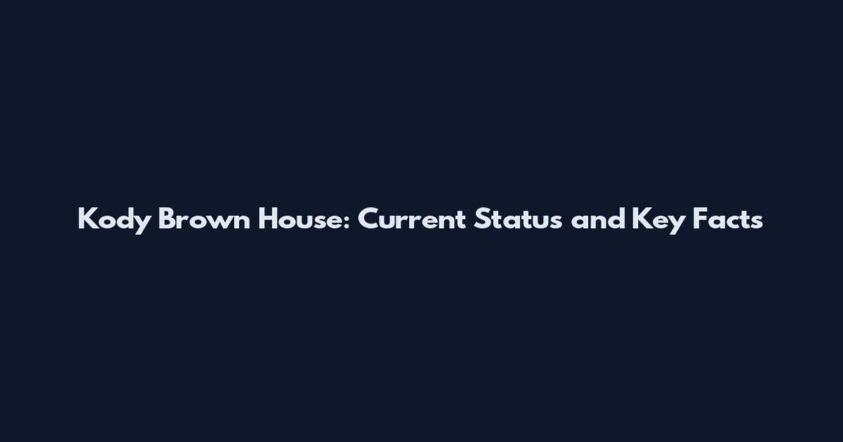 Kody Brown House: Current Status and Key Facts