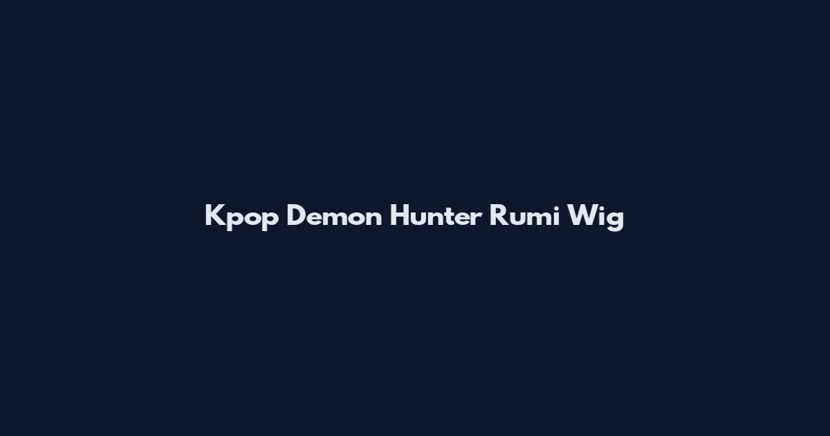 Kpop Demon Hunter Rumi Wig