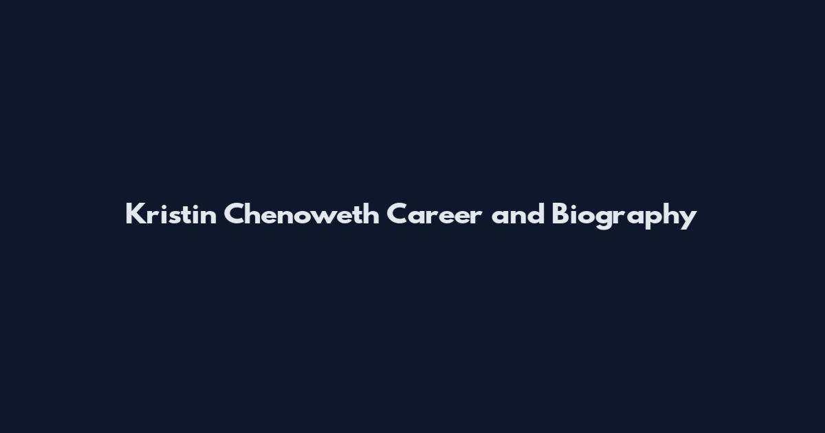Kristin Chenoweth Career and Biography