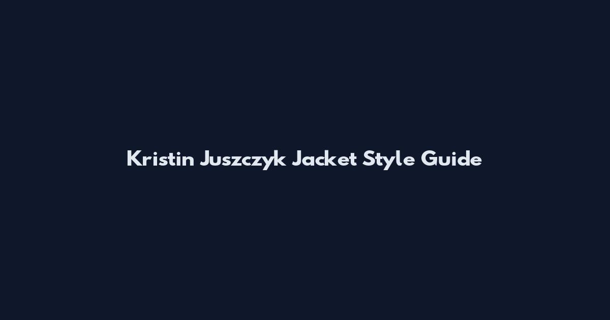 Kristin Juszczyk Jacket Style Guide
