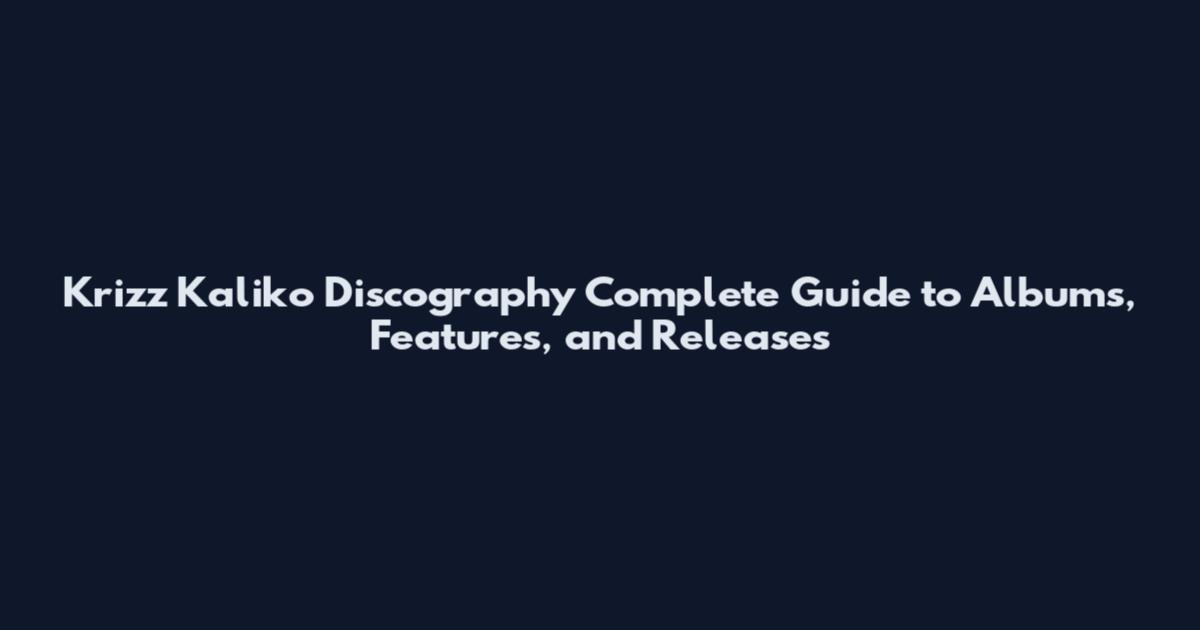 Krizz Kaliko Discography Complete Guide to Albums, Features, and Releases