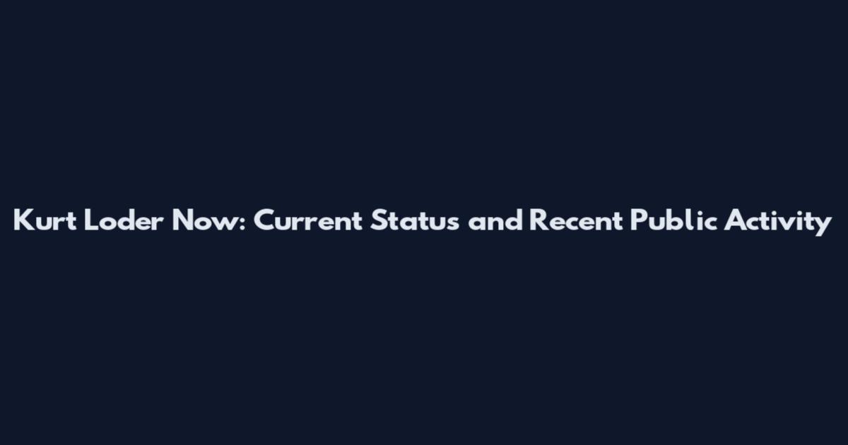 Kurt Loder Now: Current Status and Recent Public Activity