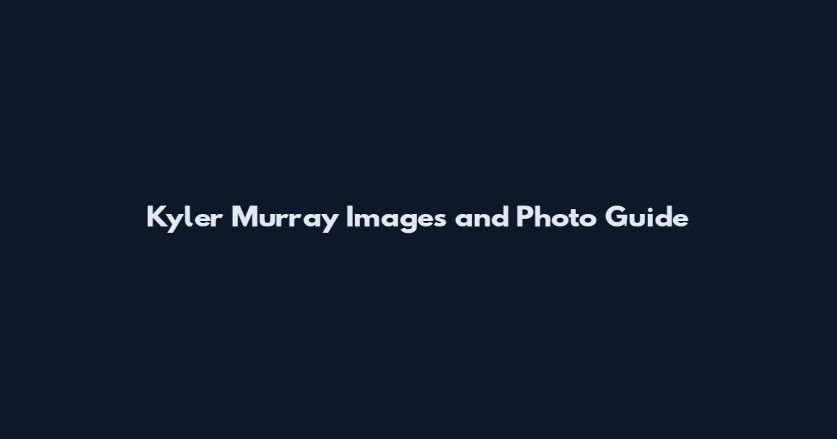 Kyler Murray Images and Photo Guide