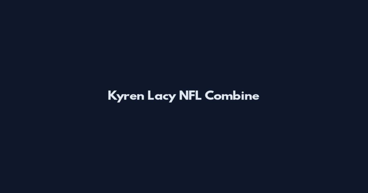 Kyren Lacy NFL Combine