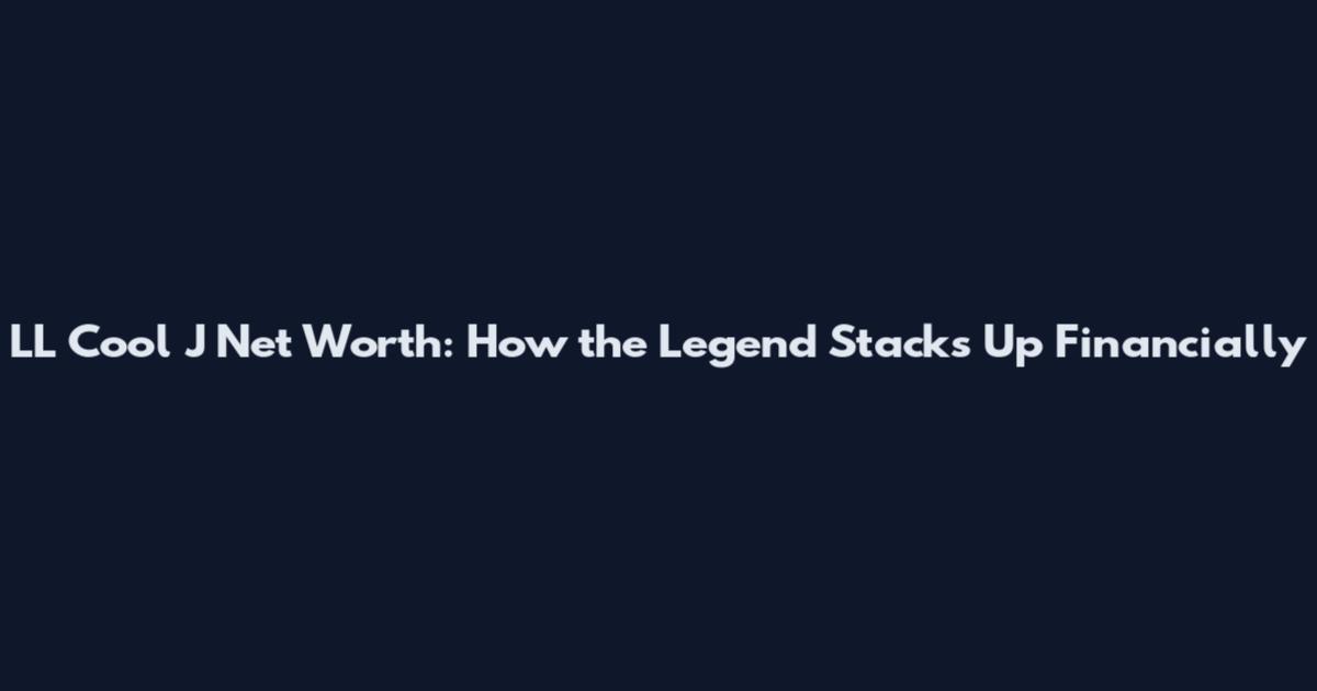 LL Cool J Net Worth: How the Legend Stacks Up Financially