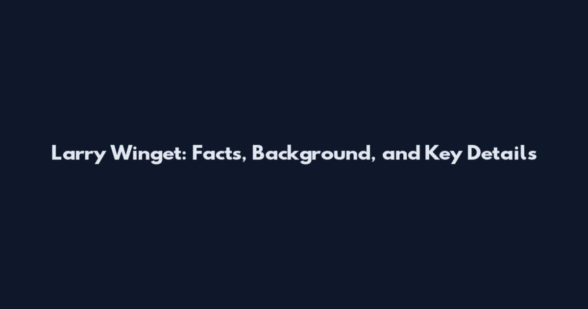 Larry Winget: Facts, Background, and Key Details