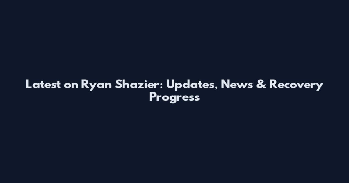 Latest on Ryan Shazier: Updates, News & Recovery Progress