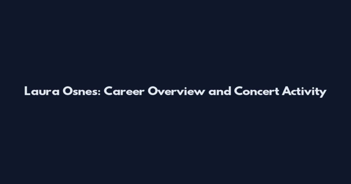 Laura Osnes: Career Overview and Concert Activity