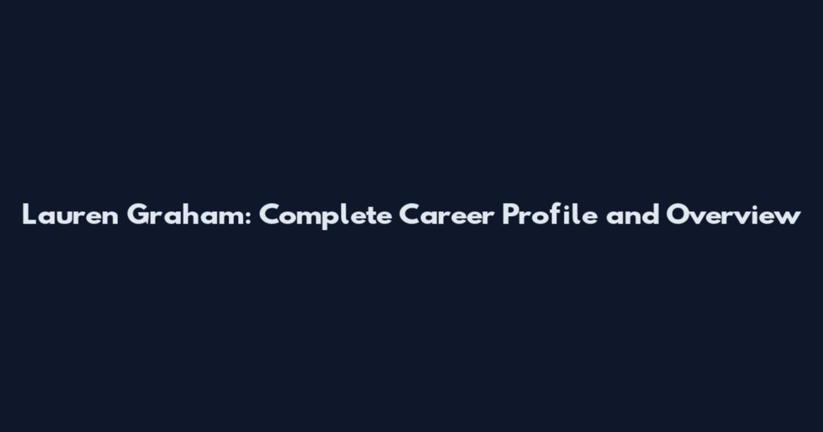 Lauren Graham: Complete Career Profile and Overview