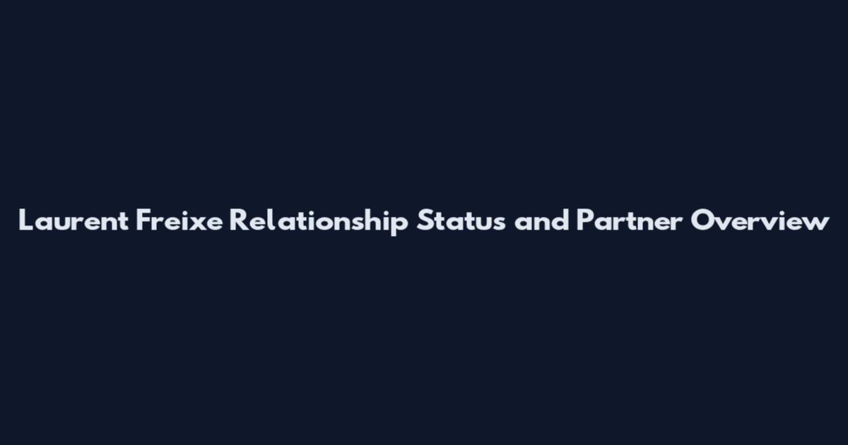 Laurent Freixe Relationship Status and Partner Overview