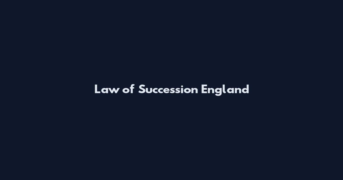 Law of Succession England