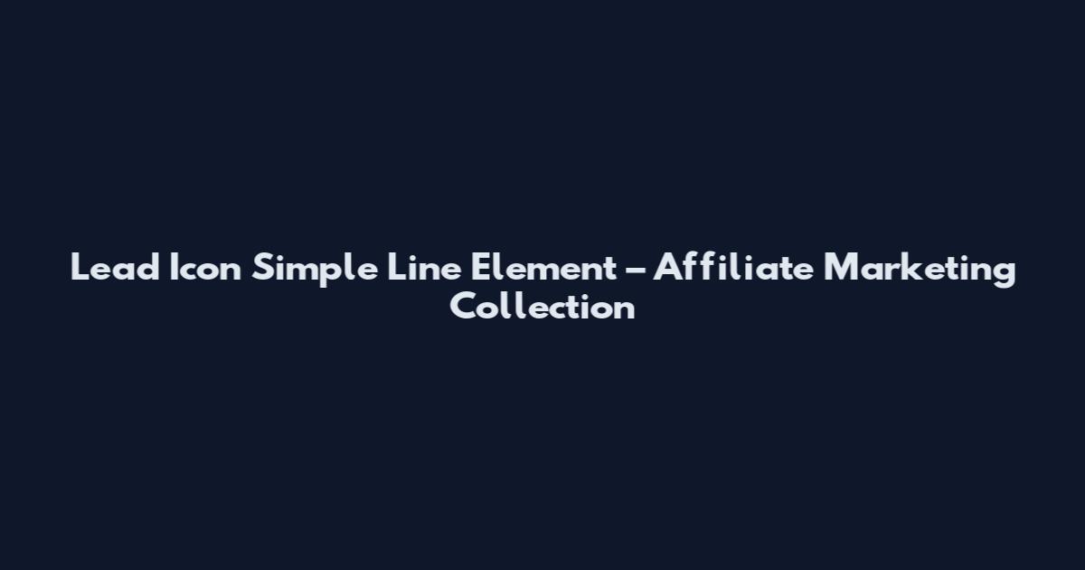 Lead Icon Simple Line Element – Affiliate Marketing Collection