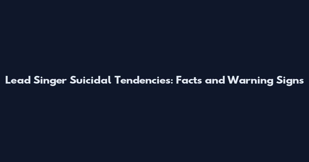 Lead Singer Suicidal Tendencies: Facts and Warning Signs