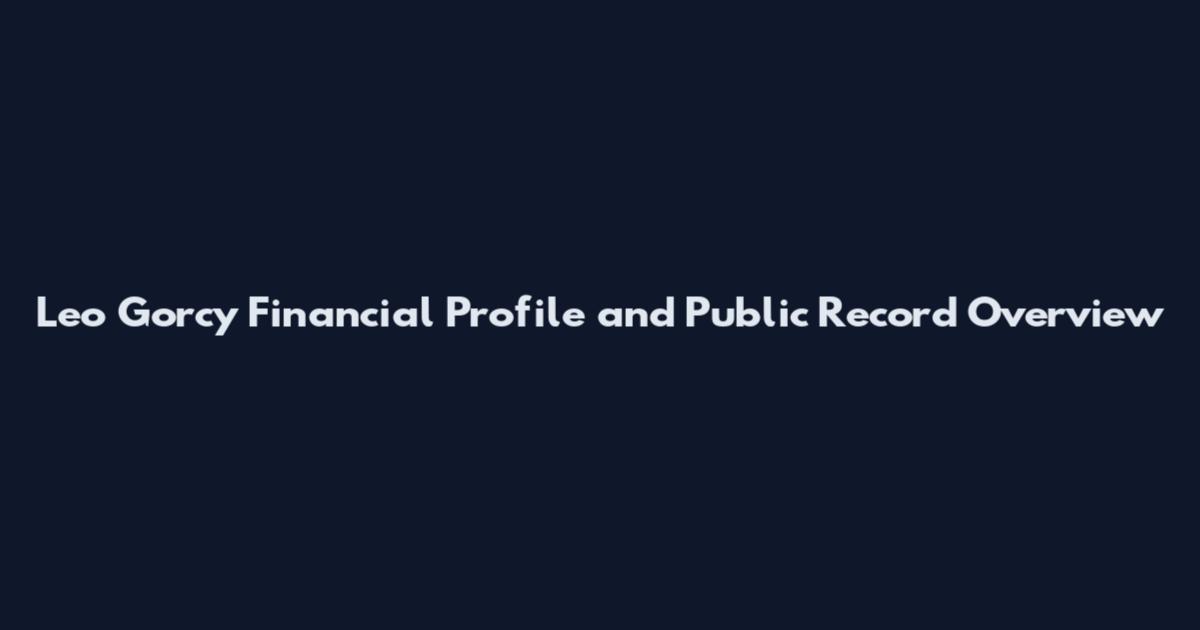 Leo Gorcy Financial Profile and Public Record Overview
