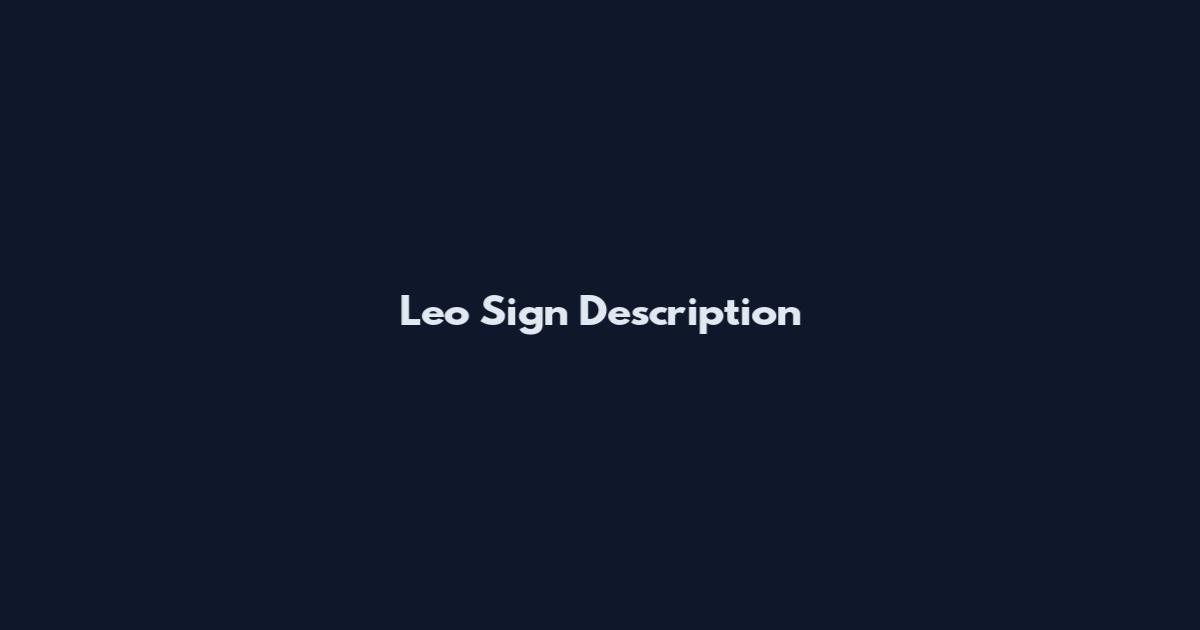 Leo Sign Description