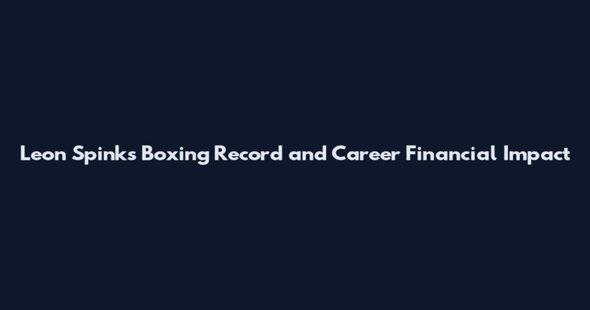 Leon Spinks Boxing Record and Career Financial Impact