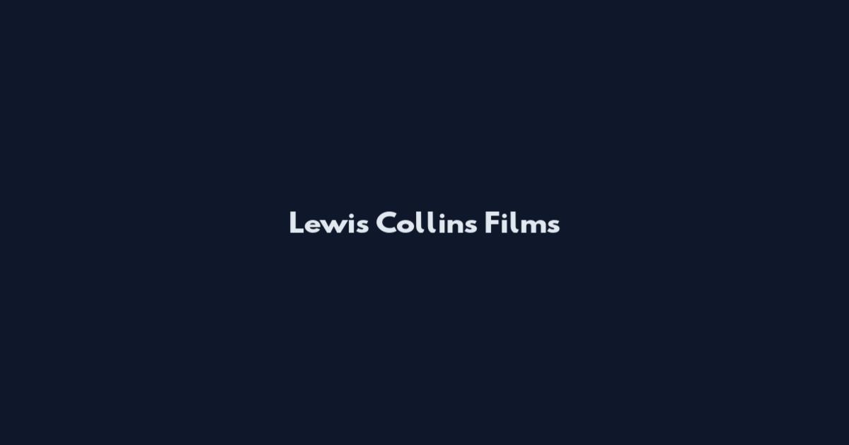Lewis Collins Films