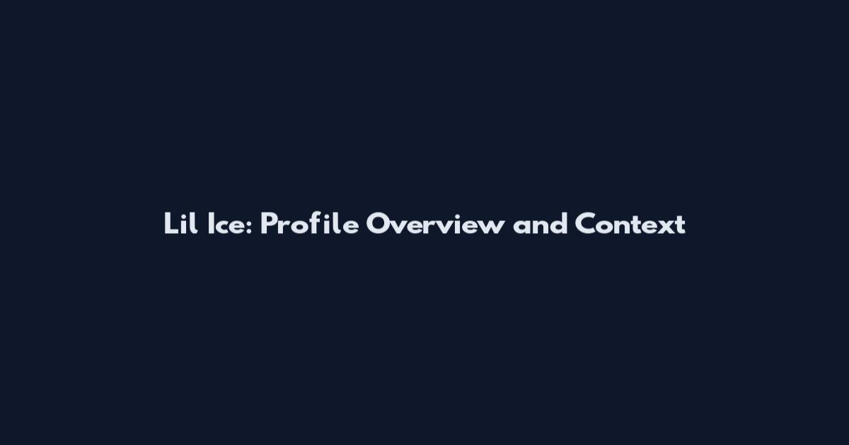 Lil Ice: Profile Overview and Context