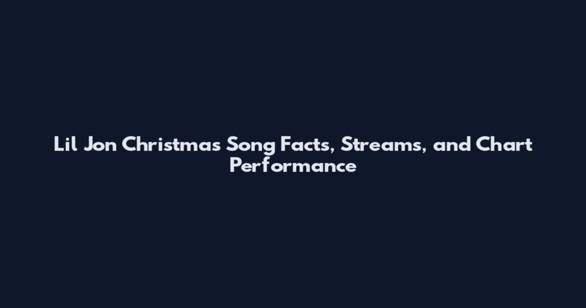 Lil Jon Christmas Song Facts, Streams, and Chart Performance