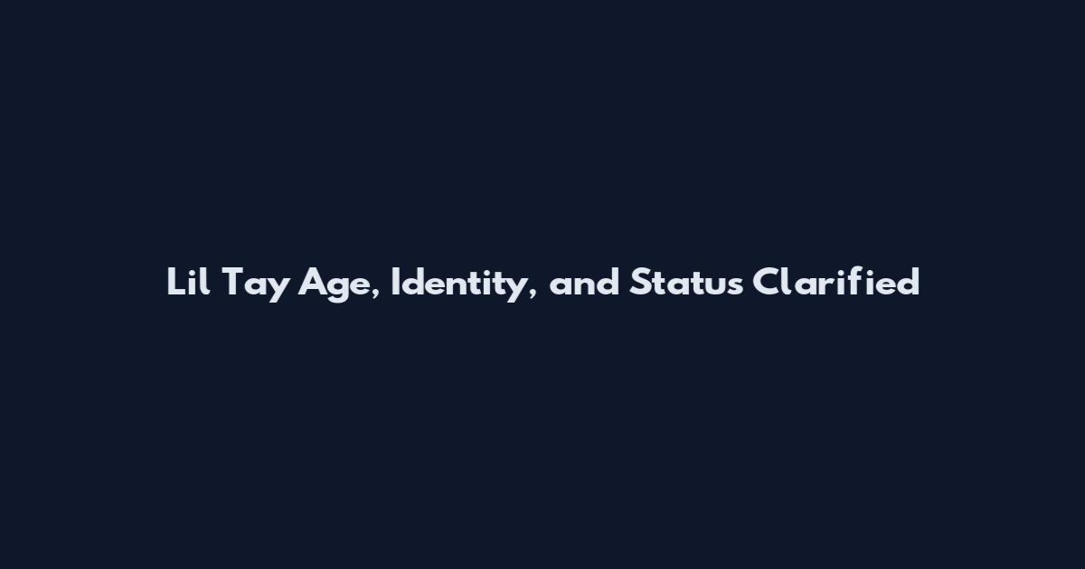 Lil Tay Age, Identity, and Status Clarified