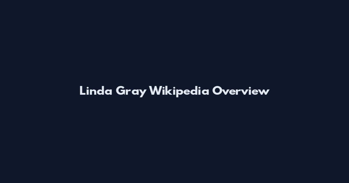 Linda Gray Wikipedia Overview