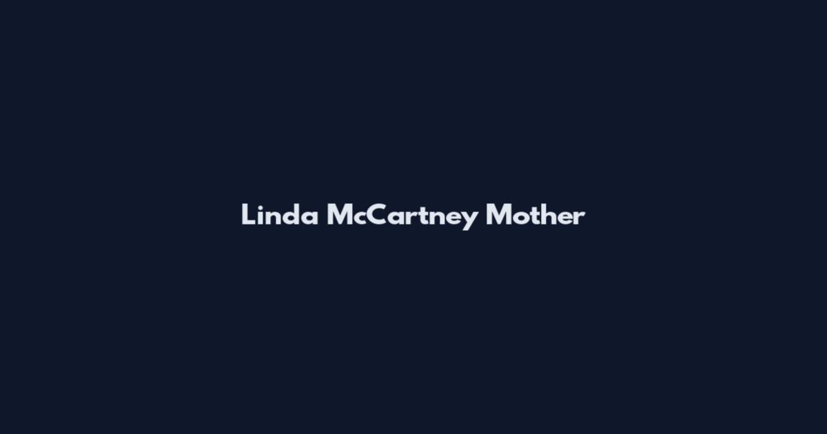 Linda McCartney Mother