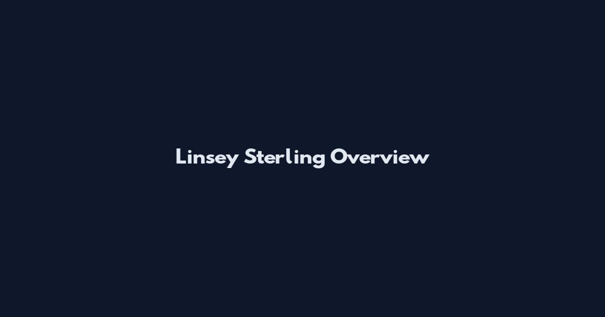 Linsey Sterling Overview