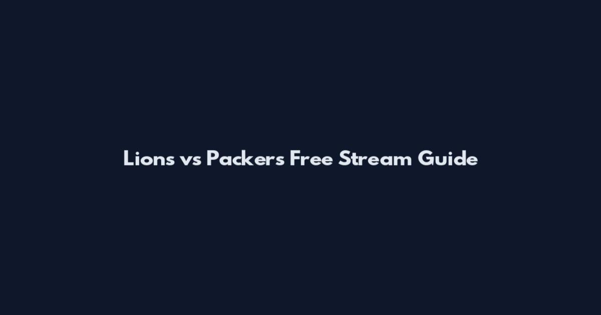 Lions vs Packers Free Stream Guide