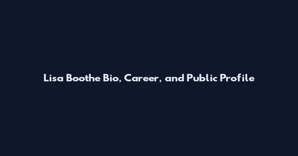 Lisa Boothe Bio, Career, and Public Profile