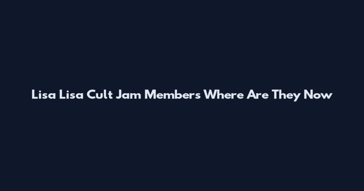 Lisa Lisa Cult Jam Members Where Are They Now