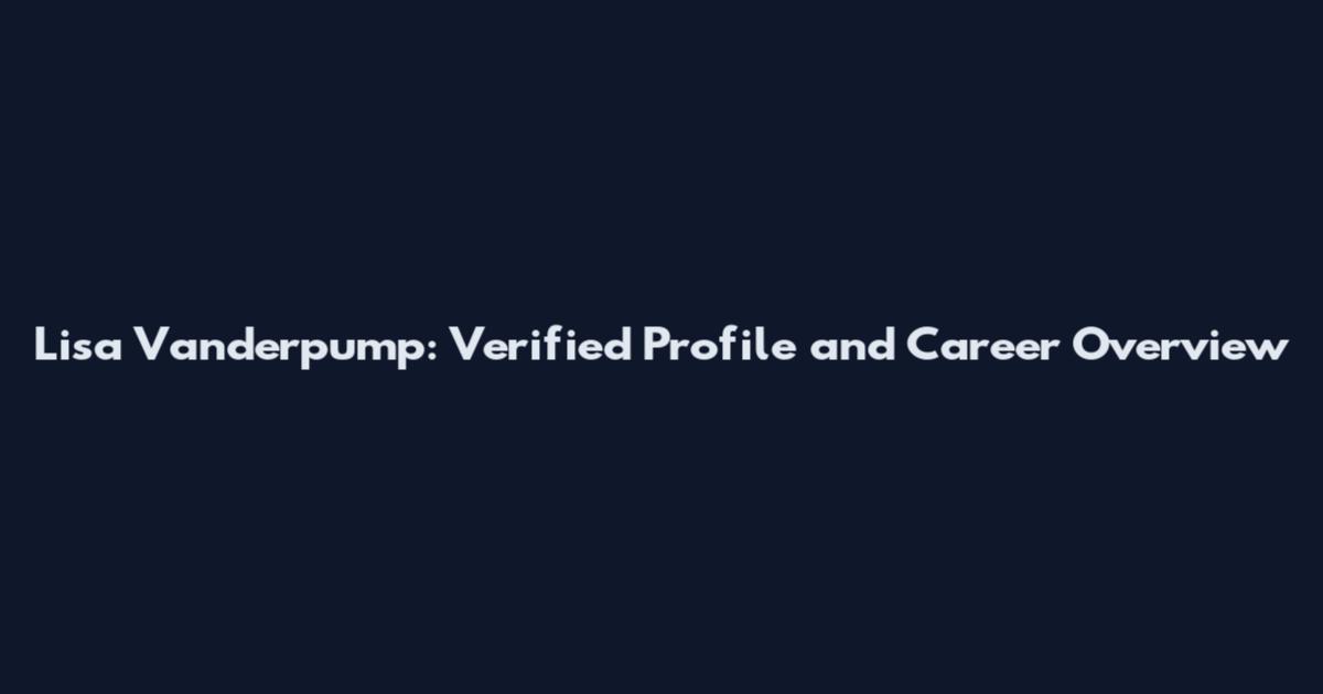 Lisa Vanderpump: Verified Profile and Career Overview