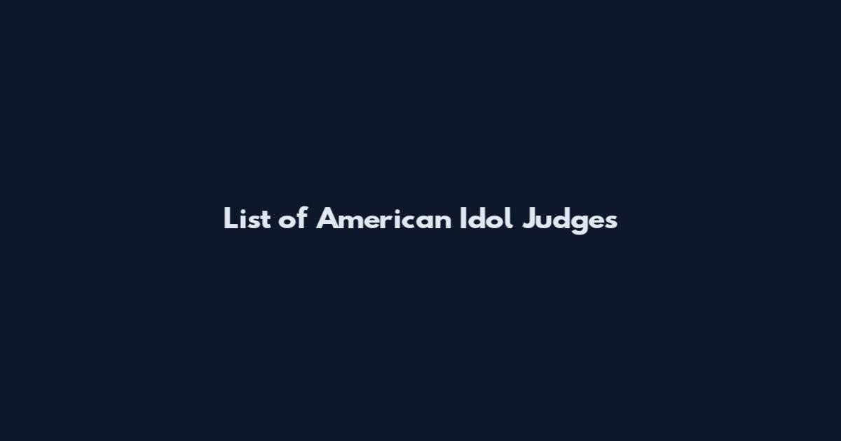 List of American Idol Judges