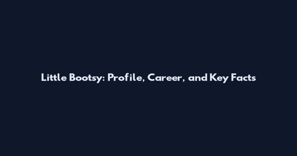 Little Bootsy: Profile, Career, and Key Facts