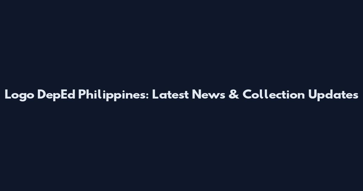 Logo DepEd Philippines: Latest News & Collection Updates