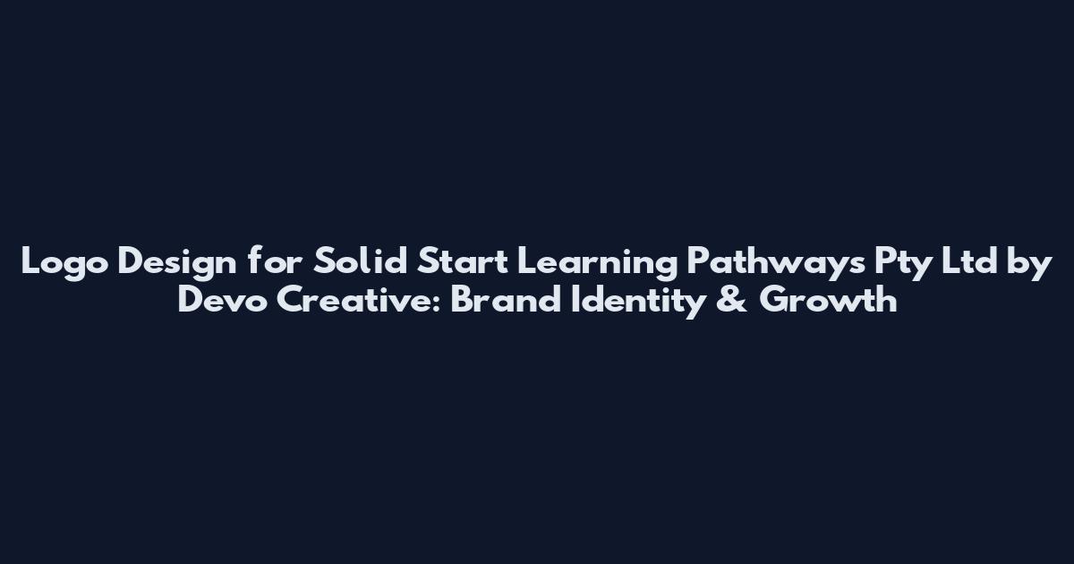 Logo Design for Solid Start Learning Pathways Pty Ltd by Devo Creative: Brand Identity & Growth