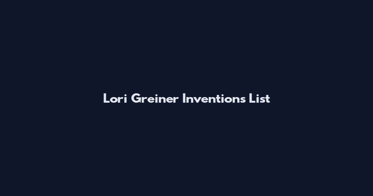 Lori Greiner Inventions List