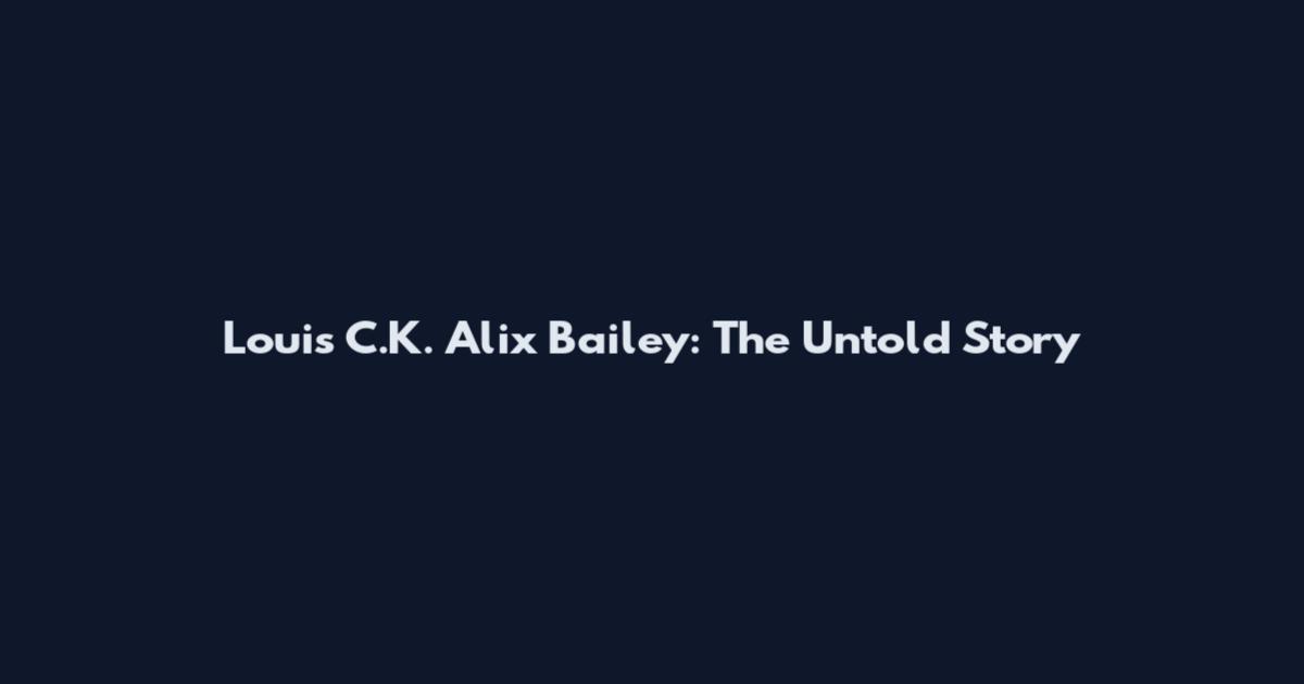 Louis C.K. Alix Bailey: The Untold Story