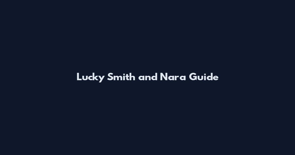 Lucky Smith and Nara Guide
