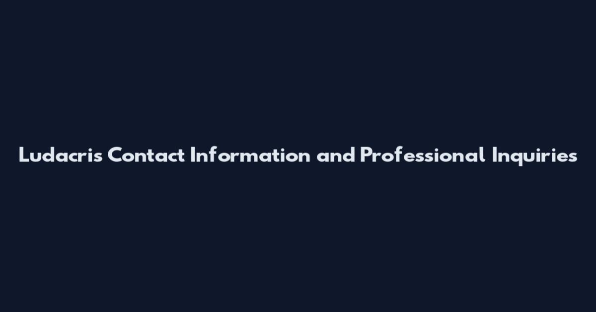 Ludacris Contact Information and Professional Inquiries