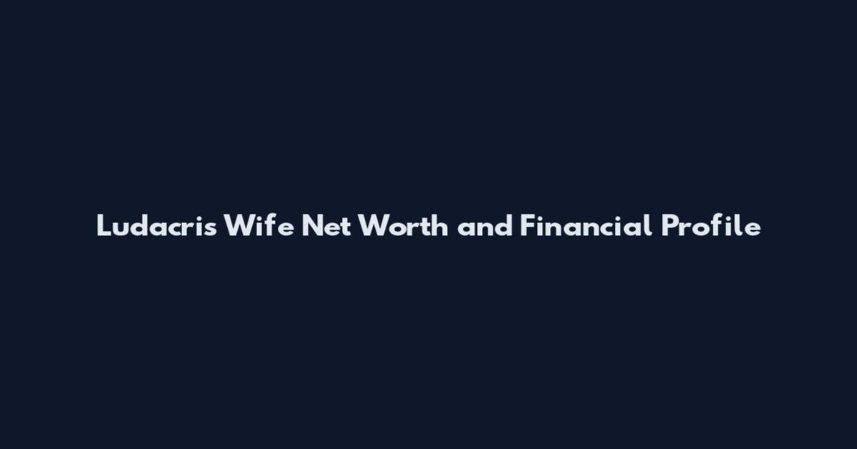 Ludacris Wife Net Worth and Financial Profile