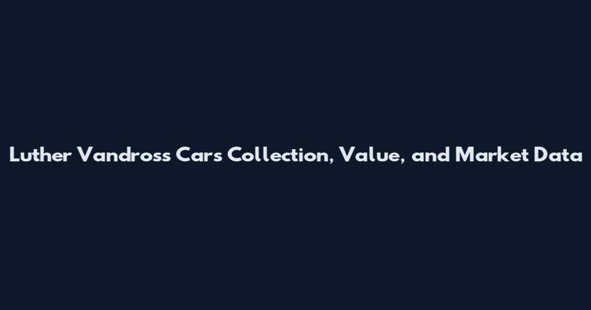 Luther Vandross Cars Collection, Value, and Market Data