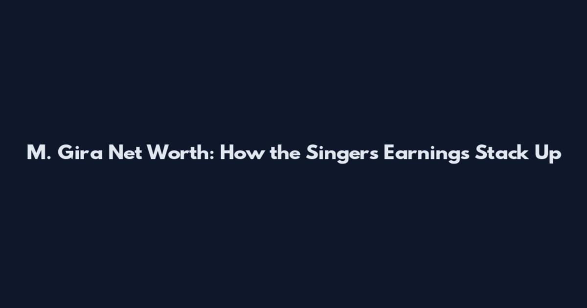 M. Gira Net Worth: How the Singer's Earnings Stack Up