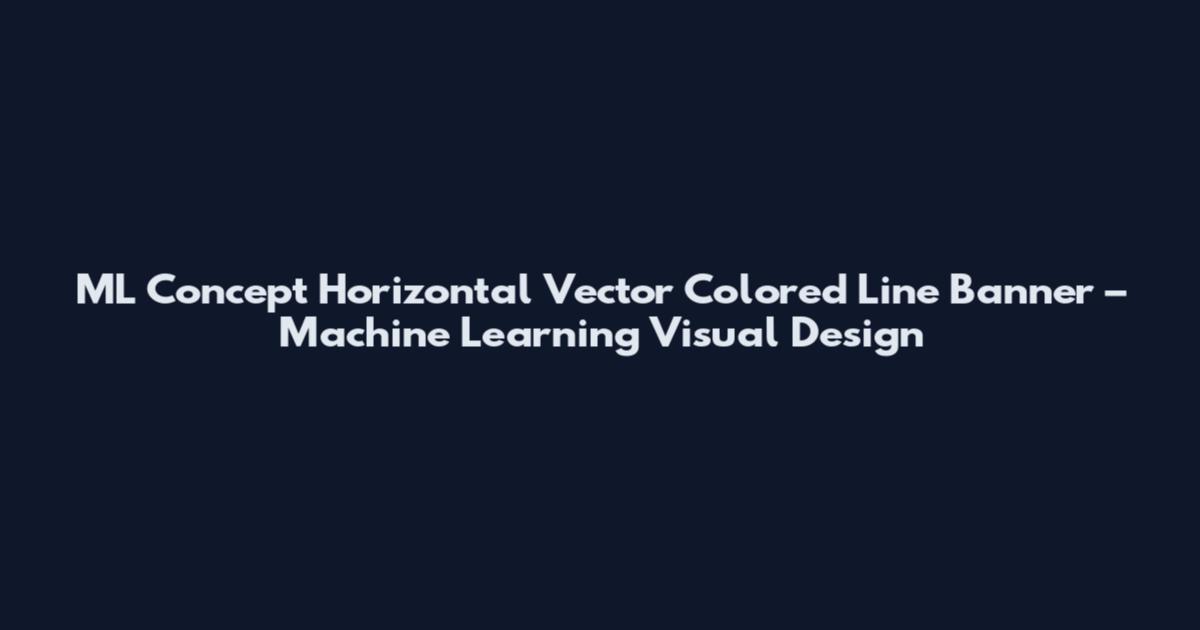ML Concept Horizontal Vector Colored Line Banner – Machine Learning Visual Design