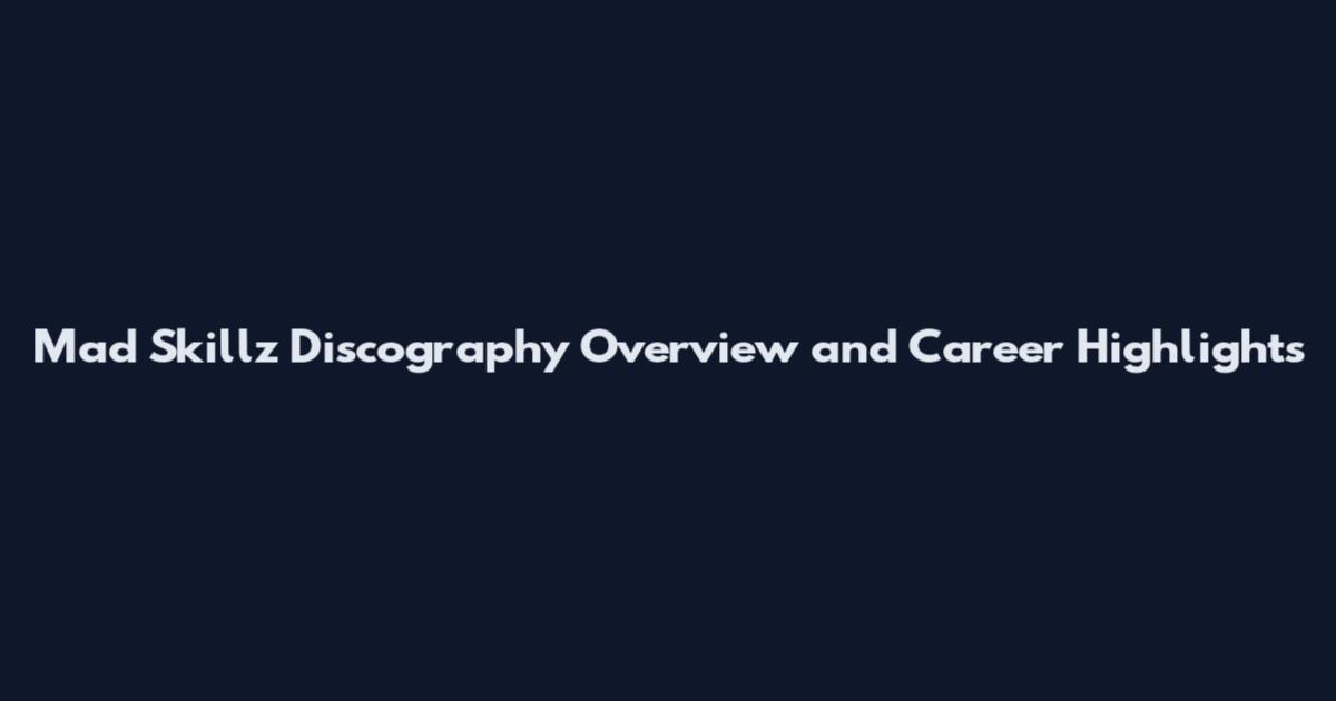 Mad Skillz Discography Overview and Career Highlights